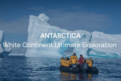 Antarctica — White Continent Ultimate Exploration